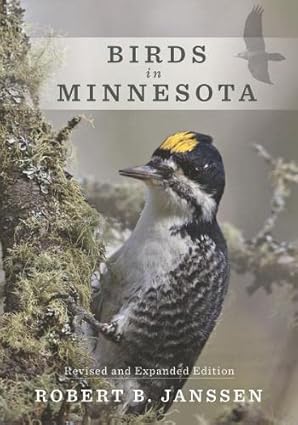 Birds in Minnesota: Revised and Expanded Edition