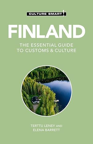 Finland - Culture Smart!: The Essential Guide to Customs & Culture