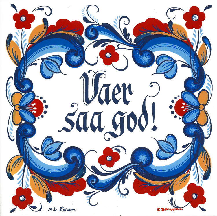 Vaer Saa God Ceramic Tile