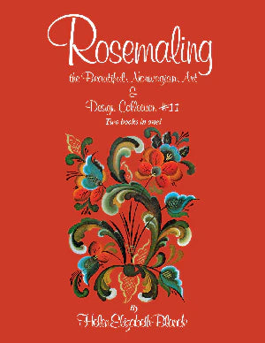 Rosemaling: The Beautiful Norwegian Art & Design Collection II