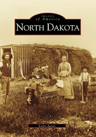 North Dakota (Images of America)