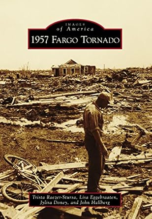 1957 Fargo Tornado (Images of America)