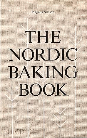 The Nordic Baking Book