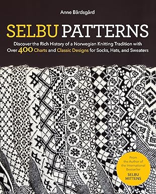 Selbu Patterns: Discover the Rich History of a Norwegian Knitting Tradition