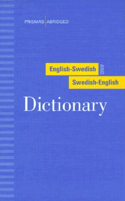 Prisma's Abridged English-Swedish and Swedish to English Dictionary