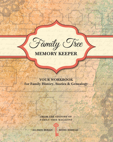 Family Tree Memory Keeper: Your Workbook for Family History, Stories and Genealogy