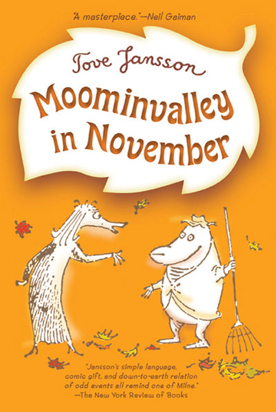 Moominvalley in November (Moomins, #8)