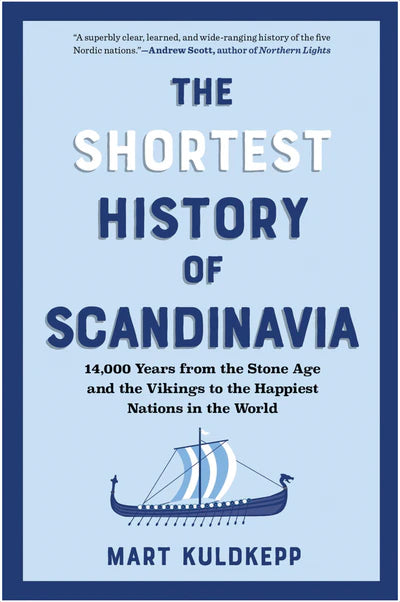 Shortest History of Scandinavia