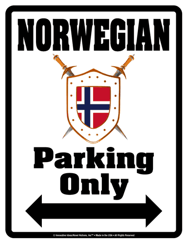 Norwegian Parking Only Sign