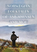 Norwegian Folktales of Asbjørnsen & Moe