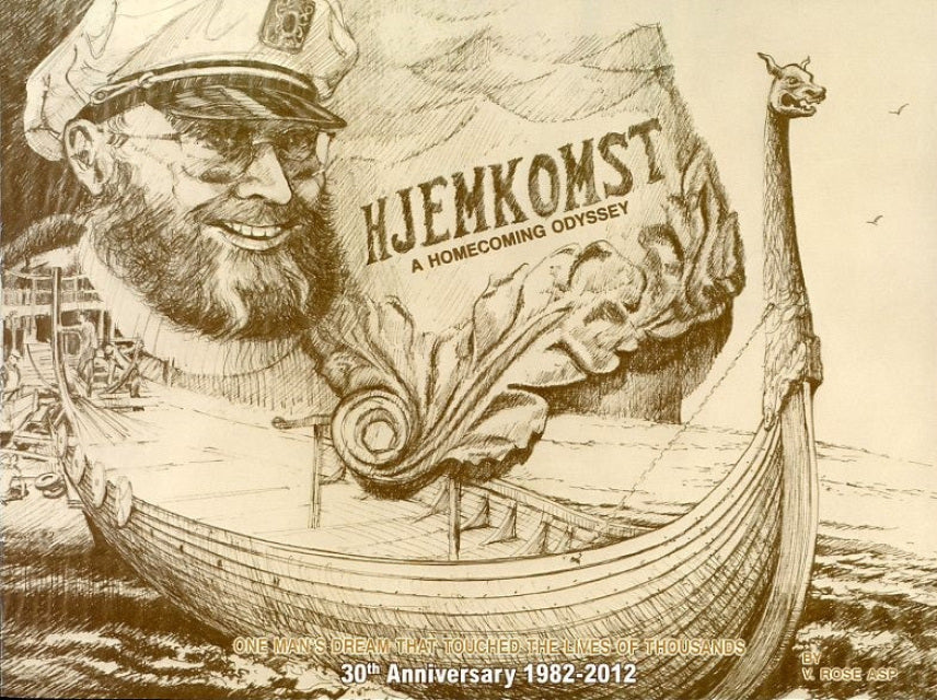 Hjemkomst: A Homecoming Odyssey (30th Anniversary 1982-2012)